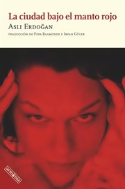 La Ciudad Bajo El Manto Rojo cover image