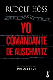 Yo, Comandante de Auschwitz cover image