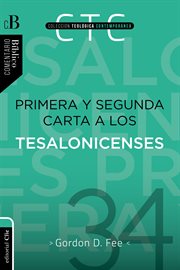 Primera y Segunda Carta a Los Tesalonicenses cover image