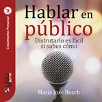 Guíaburros: hablar en público : Hablar en público cover image
