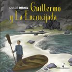 Guillermo y la encrucijada cover image