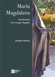 María magdalena : Revelaciones de la antigua Magdala cover image