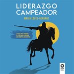 Liderazgo campeador cover image
