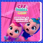 Kristal is unwell cover image