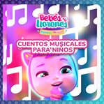 Cuentos musicales para niños (en Castellano) cover image