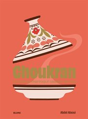 Choukran : La cocina marroquí casera de hoy cover image
