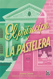 El príncipe y las pastelera cover image
