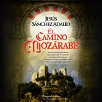 El Camino Mozárabe cover image