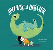 Adopting a Dinosaur : Inglés cover image