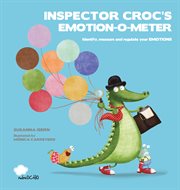 Inspector Croc's Emotion-O-Meter : Inglés cover image