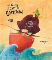 Los miedos del capitán Cacurcias : Español Somos8 cover image