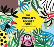The World's Biggest Fart : Inglés cover image