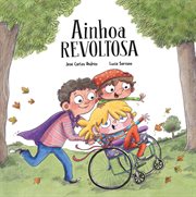 Ainhoa revoltosa : Español Somos8 cover image