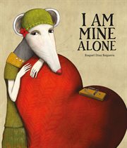 I Am Mine Alone : Inglés cover image