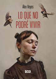 Lo Que No Podré Vivir cover image