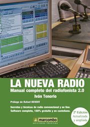 La nueva radio : manual completo del radiofonista 2.0 cover image