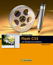 Aprender Flash CS5 con 100 ejercicios prácticos cover image