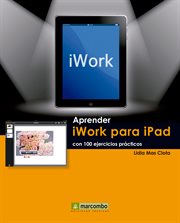 Aprender iwork para ipad con 100 ejercicios prácticos cover image