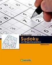 Aprender sudoku con 100 ejercicios prácticos cover image