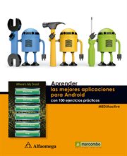 Aprender las mejores aplicaciones para android con 100 ejercicios prácticos cover image
