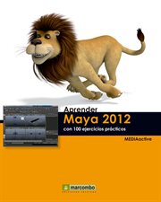 APRENDER MAYA 2012 AVANZADO CON 100 EJERCICIOS PRACTICOS cover image