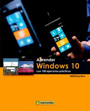 Aprender Windows 10 con 100 ejercicios prácticos cover image