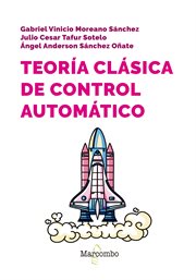Teoría clásica de control automático cover image