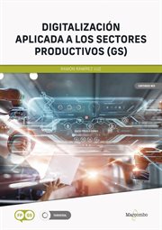 Digitalización aplicada a los sectores productivos (GS) cover image