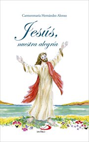 Jesús, nuestra alegría cover image