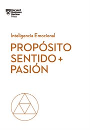 Propósito, sentido y pasión cover image