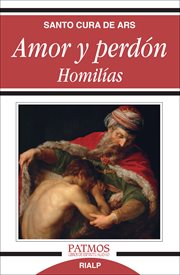 Amor y perdón. homilías cover image