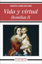 Vida y virtud. homilías ii cover image