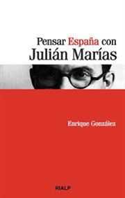 Pensar españa con julián marías cover image