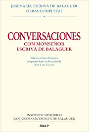 Conversaciones con mons. escrivá de balaguer. Edición Crítico-Histórica cover image