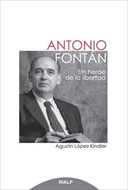 Antonio fontán. un héroe de la libertad cover image