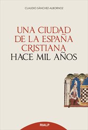 Una Ciudad de la España Cristiana Hace Mil Años cover image