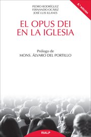 El opus dei en la iglesia cover image