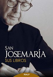 San josemaría: sus libros cover image