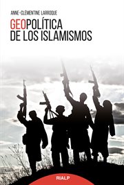 Geopolítica de los islamismos cover image