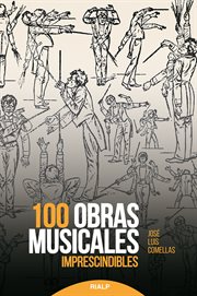 100 obras musicales imprescindibles cover image