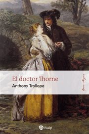 El doctor Thorne cover image
