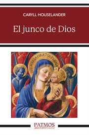 El junco de Dios cover image