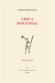 Lírica industrial : Poesía. Adonáis cover image