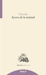 Acerca de la amistad. Doce uvas cover image