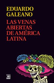Las venas abiertas de América Latina cover image