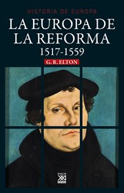 La Europa de la Reforma, 1517-1559 cover image