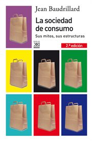 La sociedad de consumo : Ciencias Sociales cover image