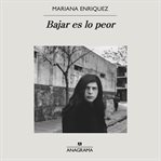 Bajar Es Lo Peor cover image