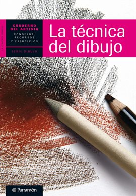 Cover image for Cuaderno del artista. La técnica del dibujo