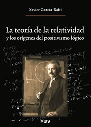 La teoría de la relatividad y los orígenes del positivismo lógico cover image